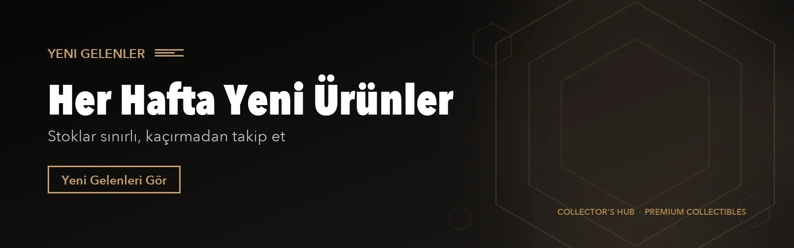 Her Hafta Yeni Ürünler
