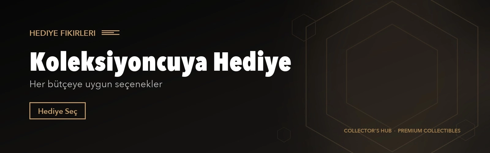 Koleksiyoncuya Hediye
